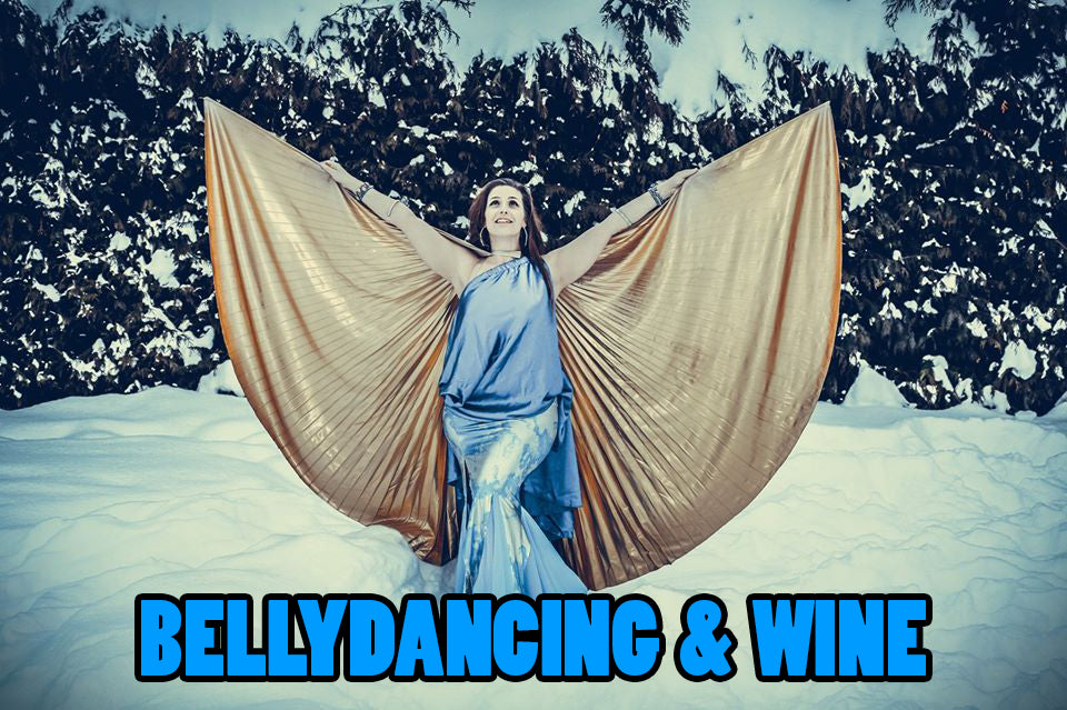 Wine & Bellydancing - January 17 2020