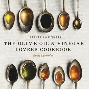 Olive Oil & Vinegar Lover's Cookbook